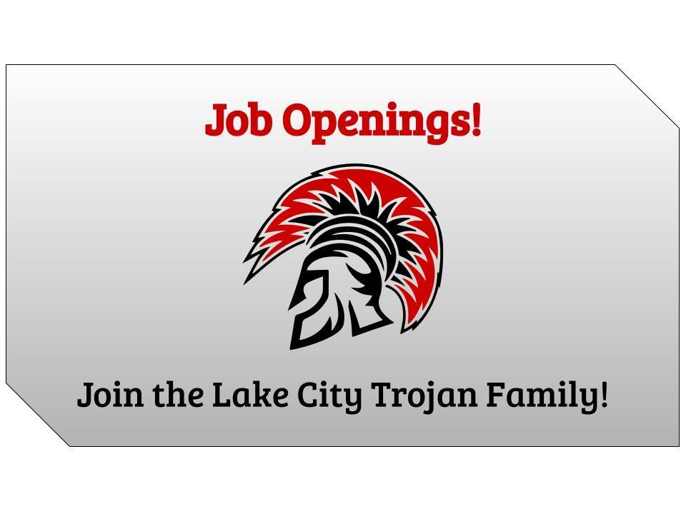 New job openings at Lake City Schools